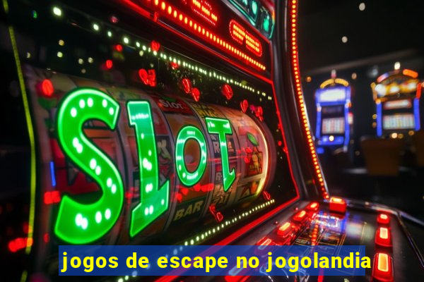 jogos de escape no jogolandia